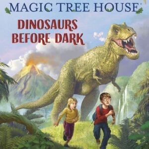 magic tree house #1: dinosaurs before dark